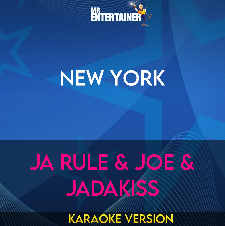 New York - Ja Rule & Joe & Jadakiss