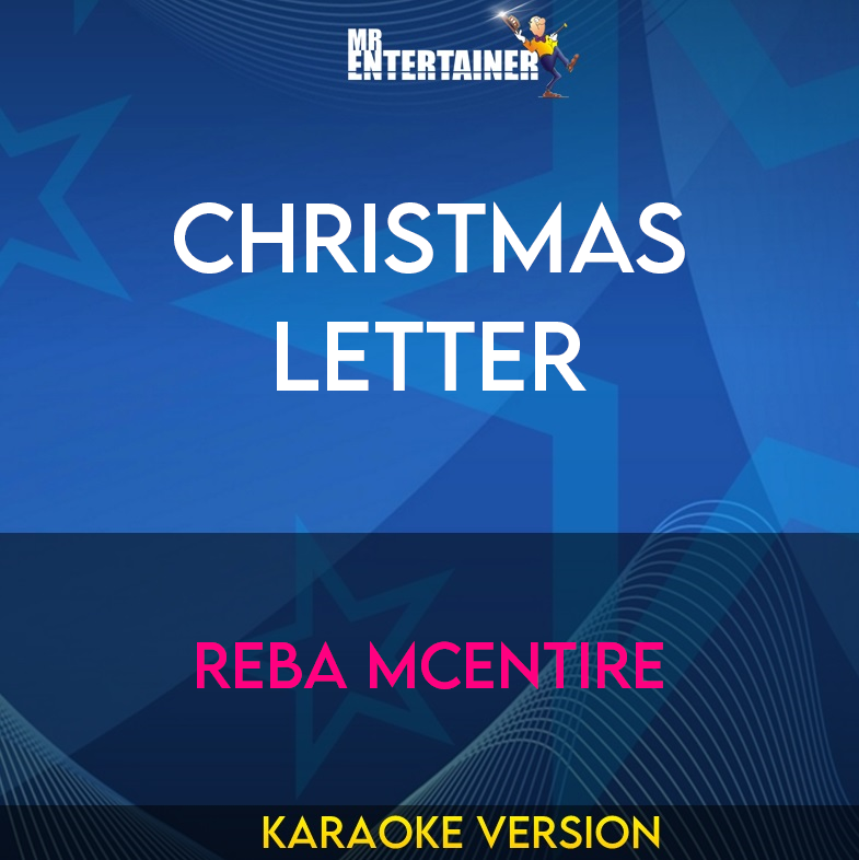 Christmas Letter - Reba McEntire (Karaoke Version) from Mr Entertainer Karaoke