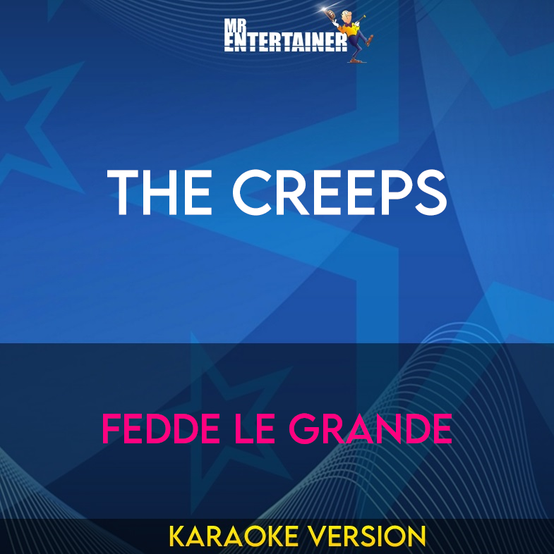 The Creeps - Fedde Le Grande (Karaoke Version) from Mr Entertainer Karaoke