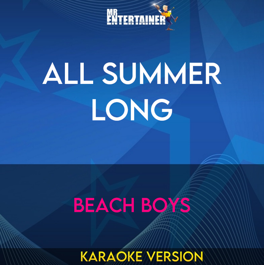 All Summer Long - Beach Boys (Karaoke Version) from Mr Entertainer Karaoke