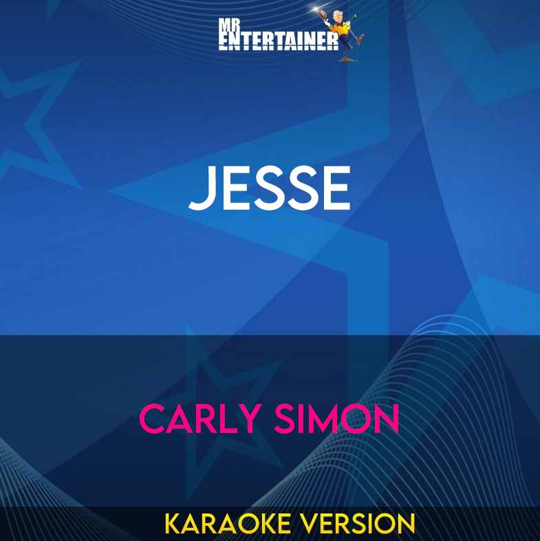 Jesse - Carly Simon (Karaoke Version) from Mr Entertainer Karaoke