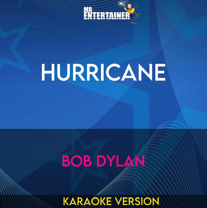 Hurricane - Bob Dylan (Karaoke Version) from Mr Entertainer Karaoke