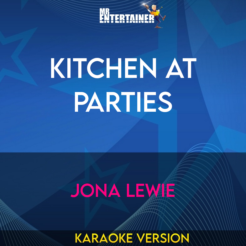Kitchen At Parties - Jona Lewie (Karaoke Version) from Mr Entertainer Karaoke