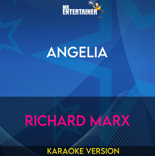Angelia - Richard Marx (Karaoke Version) from Mr Entertainer Karaoke