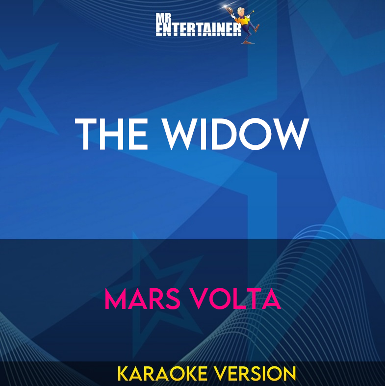 The Widow - Mars Volta (Karaoke Version) from Mr Entertainer Karaoke