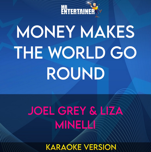 Money Makes The World Go Round - Joel Grey & Liza Minelli (Karaoke Version) from Mr Entertainer Karaoke