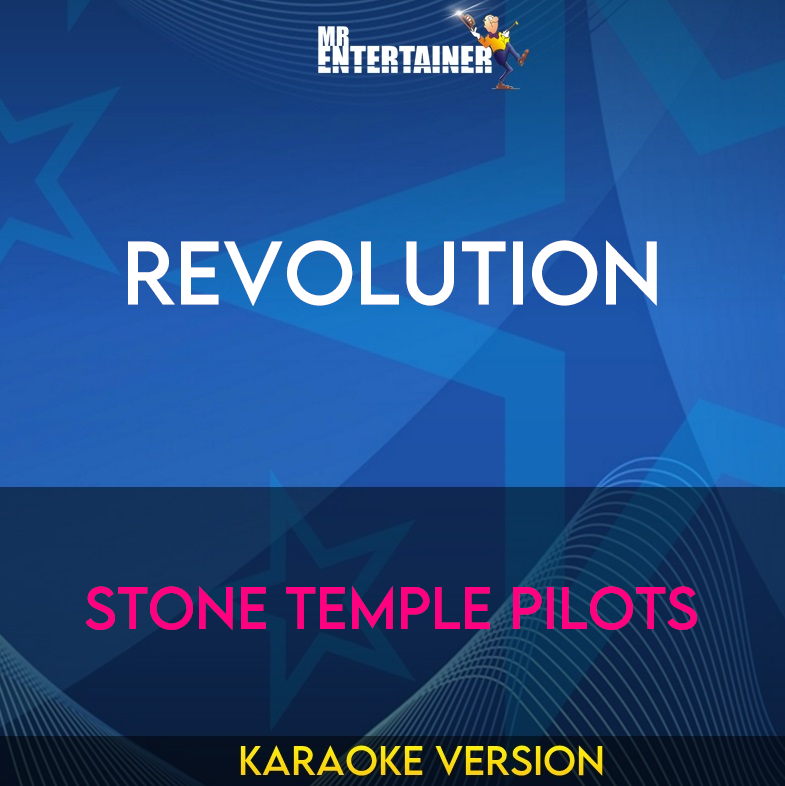 Revolution - Stone Temple Pilots (Karaoke Version) from Mr Entertainer Karaoke