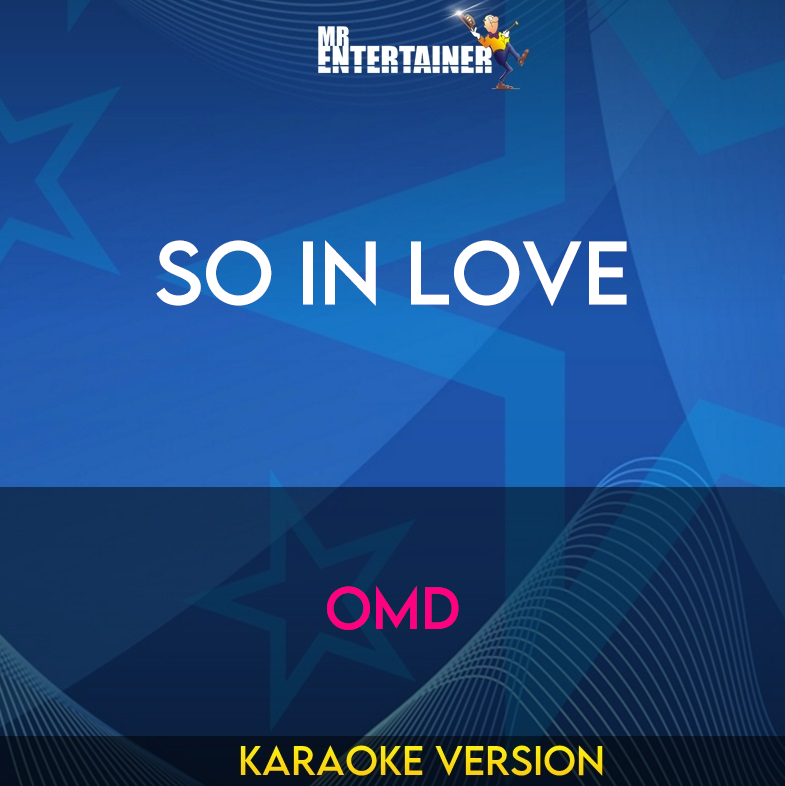 So In Love - OMD (Karaoke Version) from Mr Entertainer Karaoke