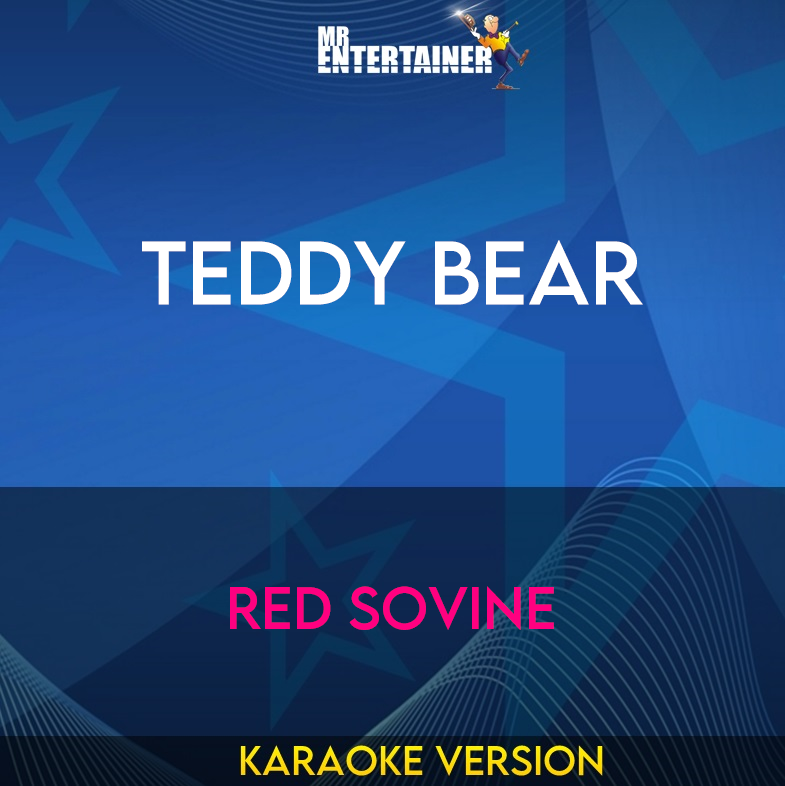 Teddy Bear - Red Sovine (Karaoke Version) from Mr Entertainer Karaoke