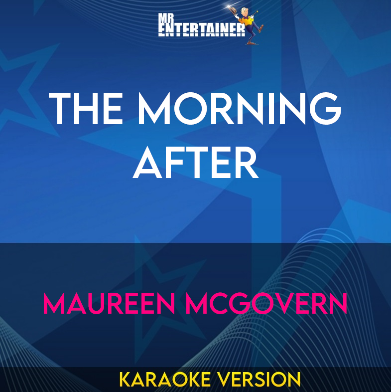 The Morning After - Maureen McGovern (Karaoke Version) from Mr Entertainer Karaoke