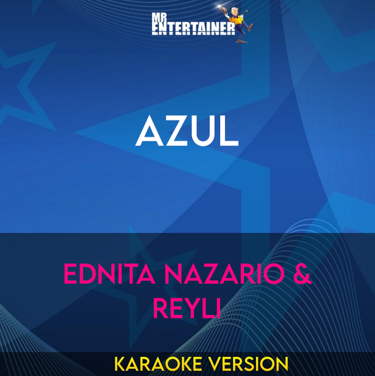 Azul - Ednita Nazario & Reyli (Karaoke Version) from Mr Entertainer Karaoke