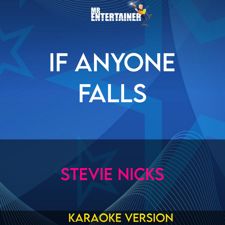 If Anyone Falls - Stevie Nicks (Karaoke Version) from Mr Entertainer Karaoke