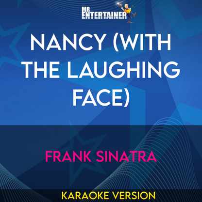 Nancy (With The Laughing Face) - Frank Sinatra (Karaoke Version) from Mr Entertainer Karaoke