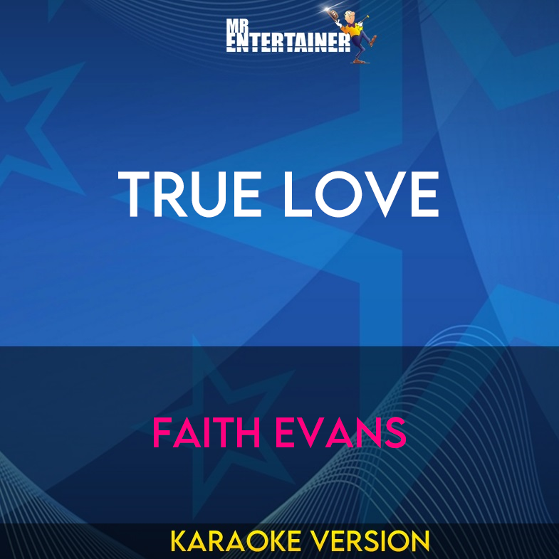 True Love - Faith Evans (Karaoke Version) from Mr Entertainer Karaoke