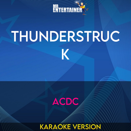 Thunderstruck - ACDC (Karaoke Version) from Mr Entertainer Karaoke