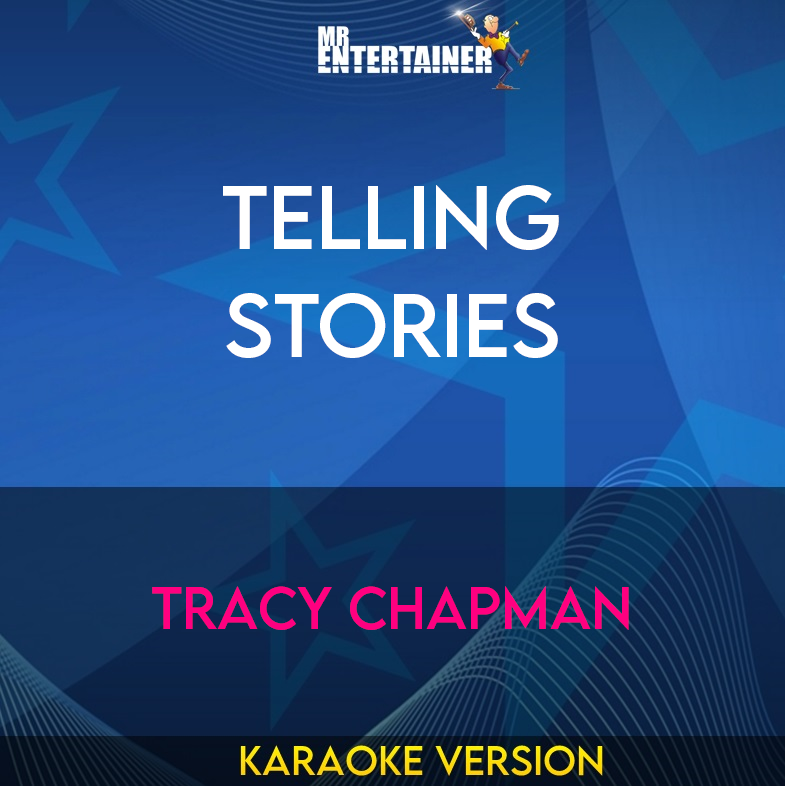 Telling Stories - Tracy Chapman (Karaoke Version) from Mr Entertainer Karaoke