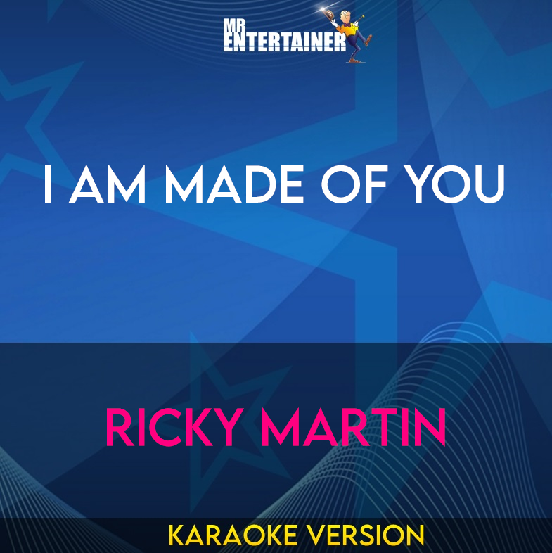 I Am Made Of You - Ricky Martin (Karaoke Version) from Mr Entertainer Karaoke