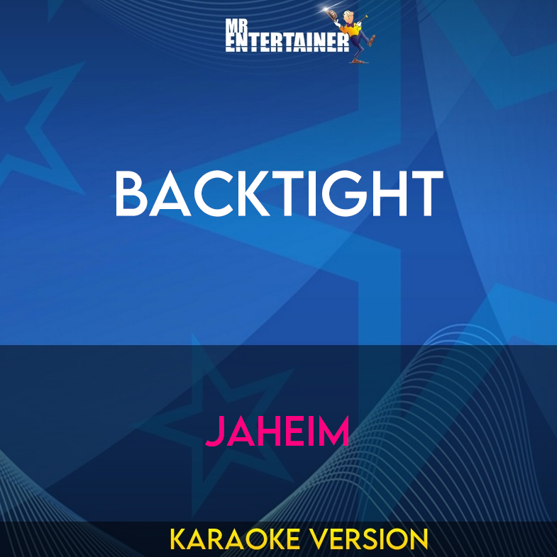 Backtight - Jaheim (Karaoke Version) from Mr Entertainer Karaoke