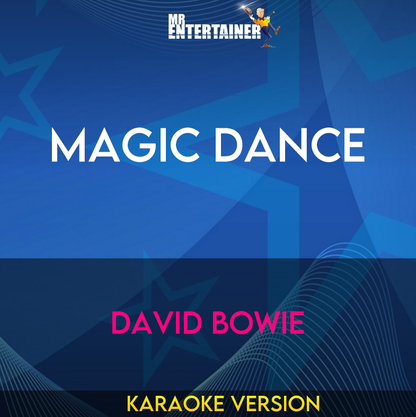 Magic Dance - David Bowie (Karaoke Version) from Mr Entertainer Karaoke