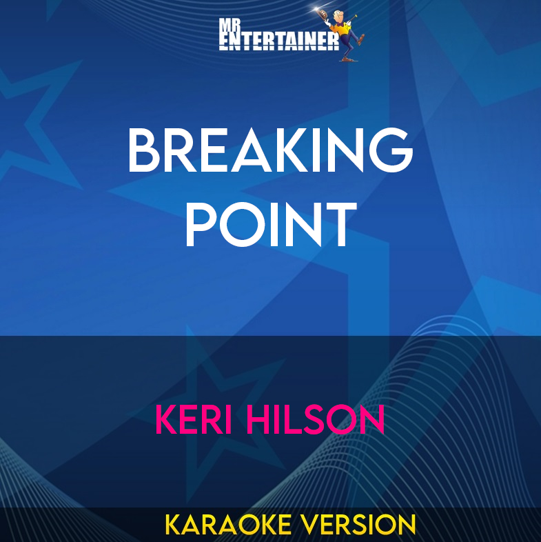 Breaking Point - Keri Hilson (Karaoke Version) from Mr Entertainer Karaoke