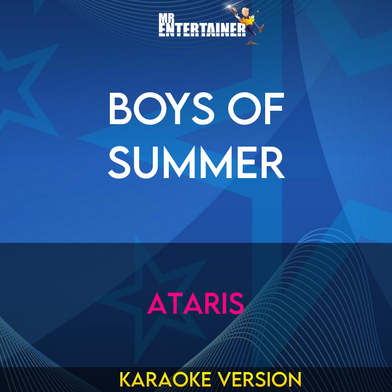 Boys Of Summer - Ataris (Karaoke Version) from Mr Entertainer Karaoke