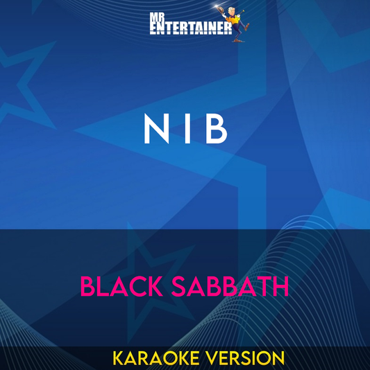 N I B  - Black Sabbath (Karaoke Version) from Mr Entertainer Karaoke
