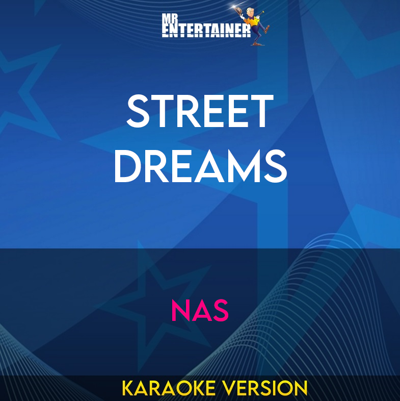 Street Dreams - Nas (Karaoke Version) from Mr Entertainer Karaoke