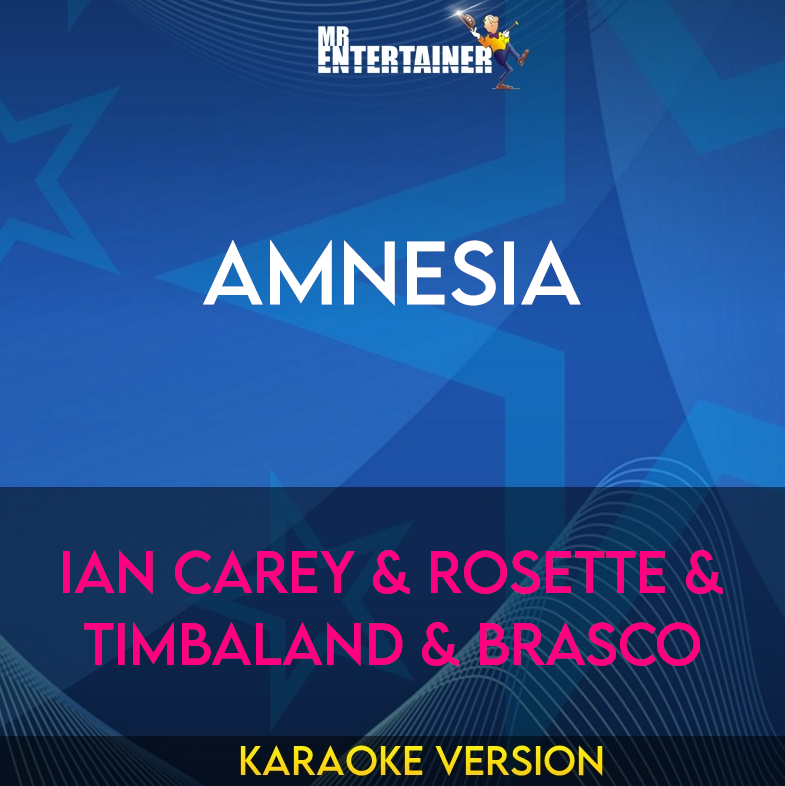 Amnesia - Ian Carey & Rosette & Timbaland & Brasco (Karaoke Version) from Mr Entertainer Karaoke