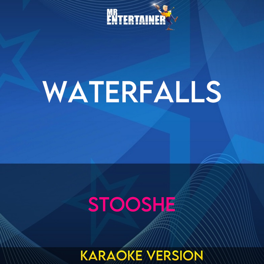 Waterfalls - Stooshe (Karaoke Version) from Mr Entertainer Karaoke