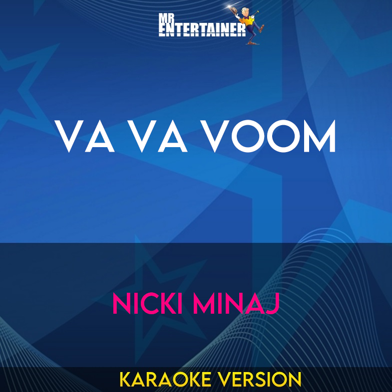 Va Va Voom - Nicki Minaj (Karaoke Version) from Mr Entertainer Karaoke