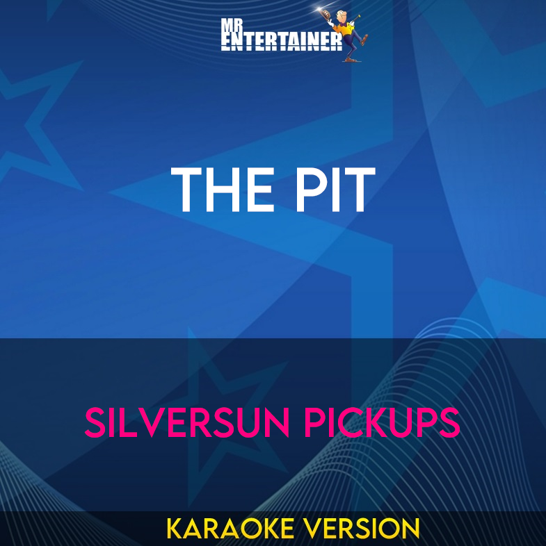 The Pit - Silversun Pickups (Karaoke Version) from Mr Entertainer Karaoke