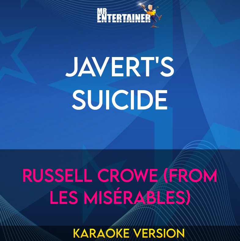 Javert's Suicide - Russell Crowe (from Les Misérables) (Karaoke Version) from Mr Entertainer Karaoke