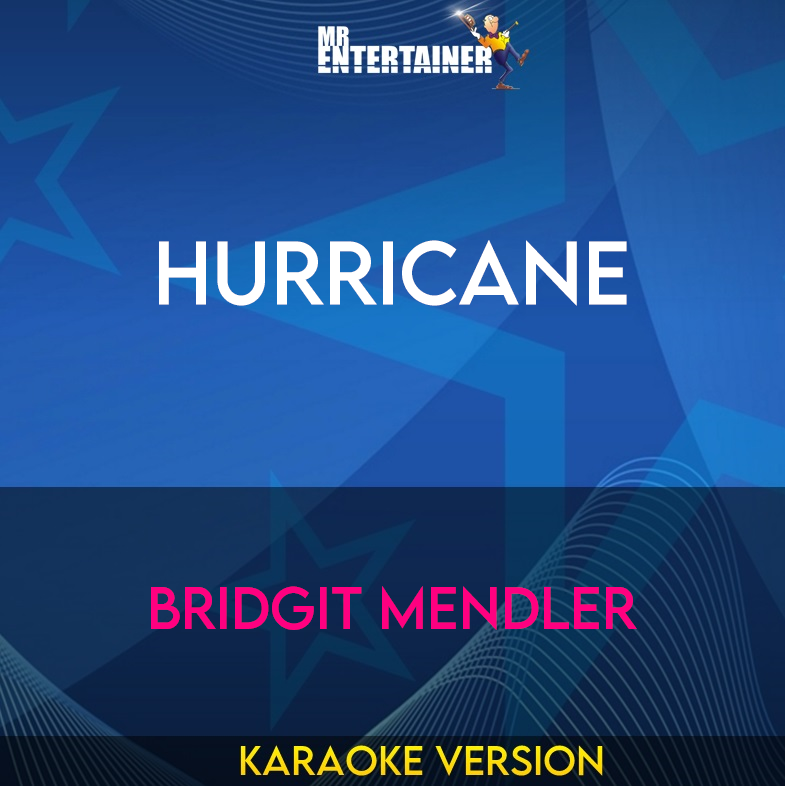 Hurricane - Bridgit Mendler (Karaoke Version) from Mr Entertainer Karaoke