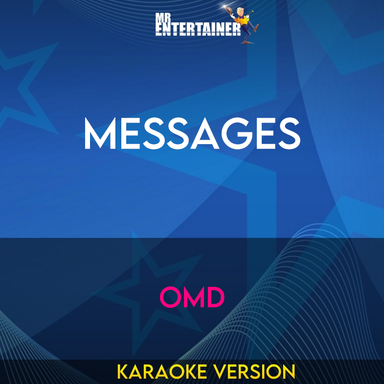Messages - OMD (Karaoke Version) from Mr Entertainer Karaoke
