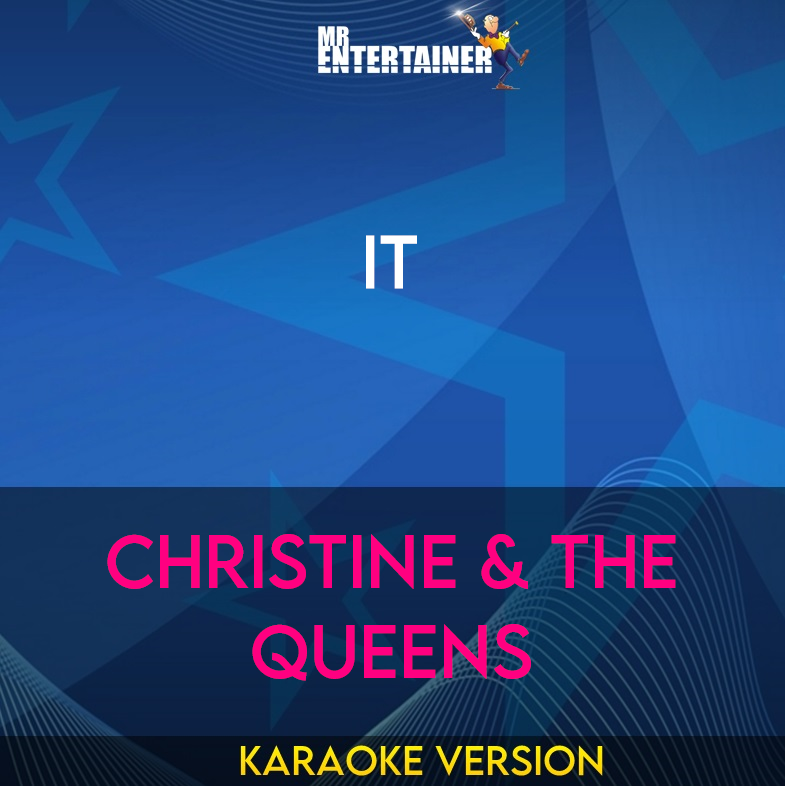 iT - Christine & The Queens (Karaoke Version) from Mr Entertainer Karaoke