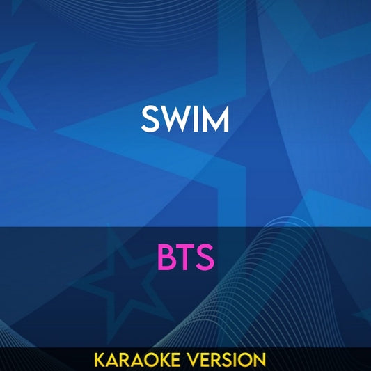 Swim - BTS