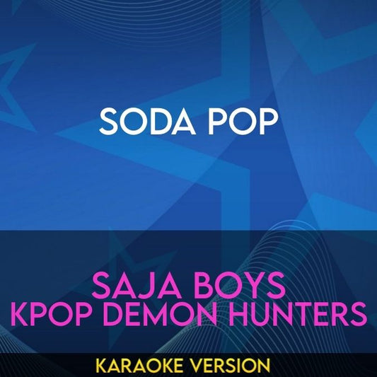 Soda Pop - Saja Boys (Kpop Demon Hunters)