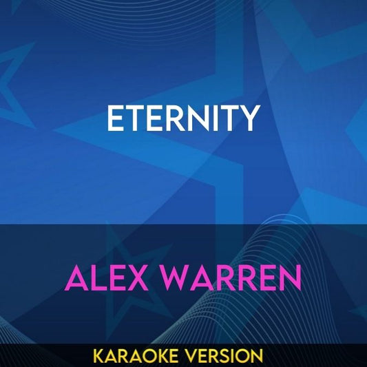 Eternity - Alex Warren