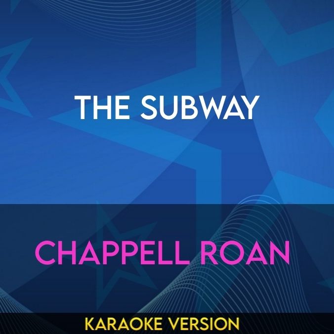 The Subway - Chappell Roan