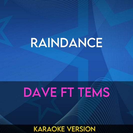 Raindance - Dave ft TEMS