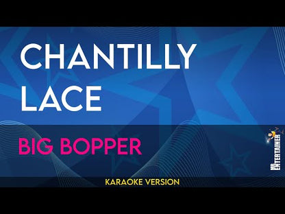 Chantilly Lace - Big Bopper