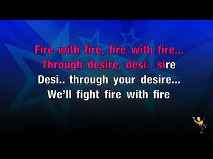 Fire With Fire - Scissor Sisters