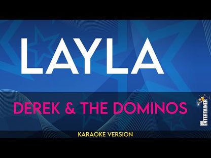 Layla - Derek & The Dominoes