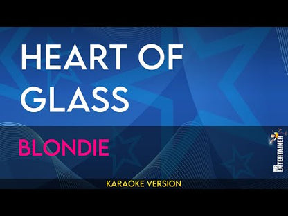 Heart Of Glass - Blondie