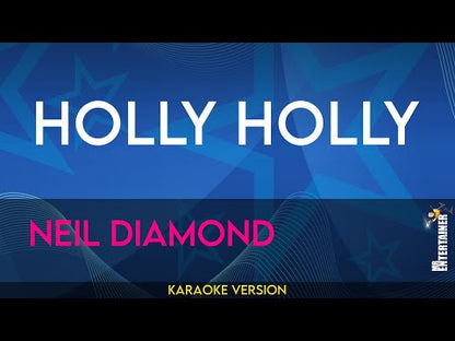 Holly Holly - Neil Diamond