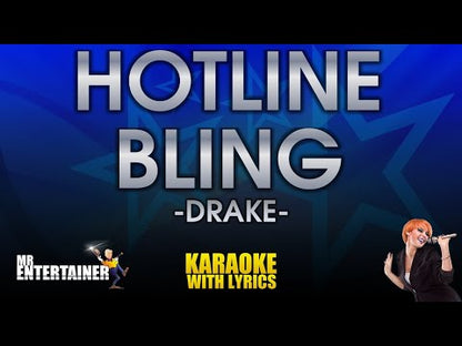 Hotline Bling - Drake