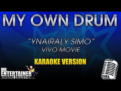 My Own Drum - Ynairaly Simo (Vivo)