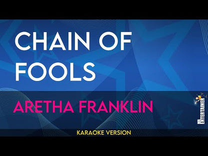 Chain Of Fools - Aretha Franklin