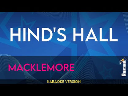HIND'S HALL - Macklemore