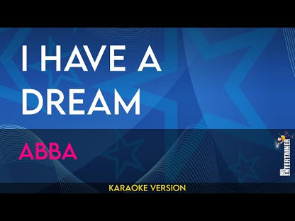 I Have A Dream - Abba